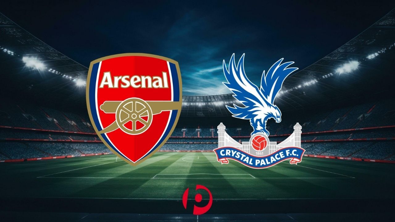Arsenal - Crystal Palace Maçı Ne Zaman, Saat Kaçta ve Hangi Kanalda?