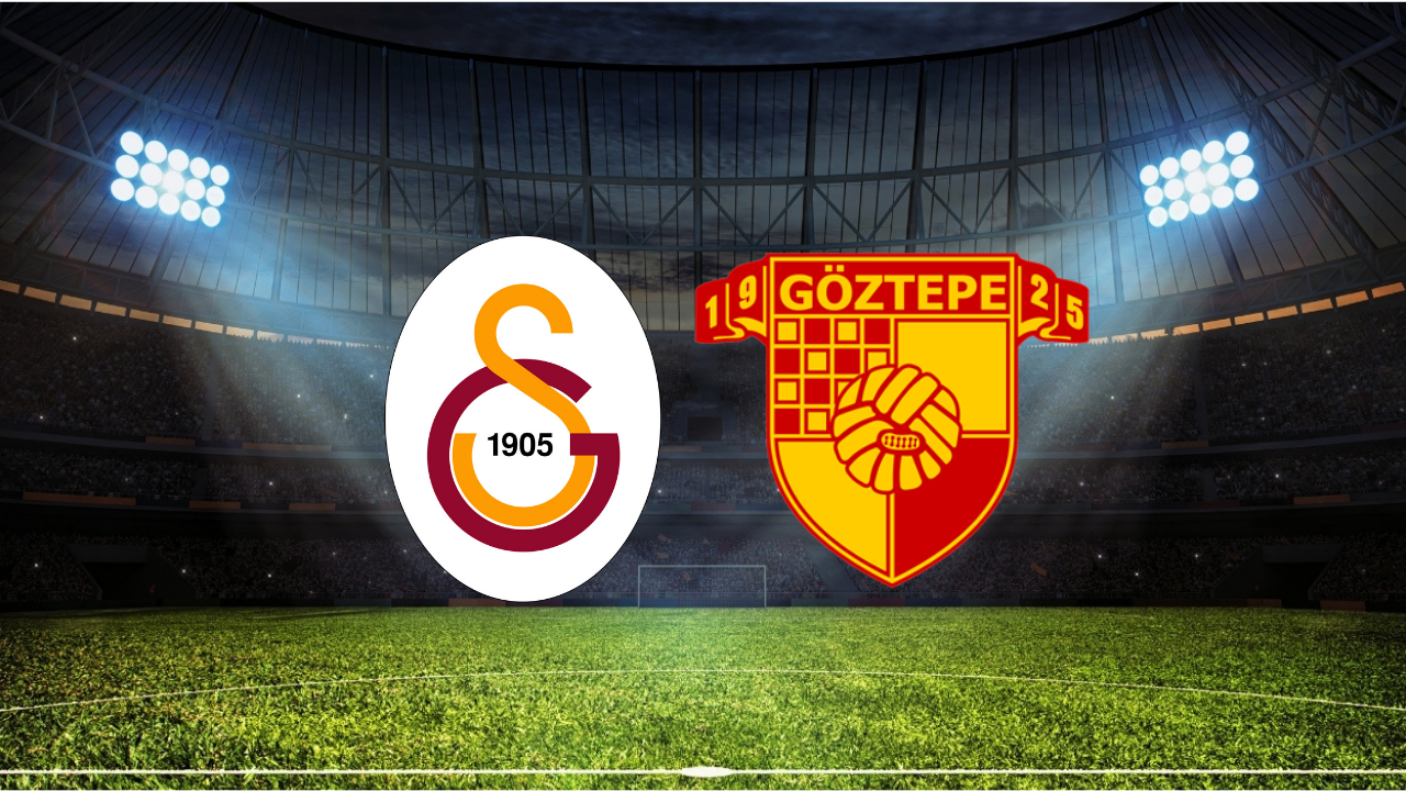 Galatasaray – Göztepe Maçı Ne Zaman? Saat Kaçta? Hangi Kanalda?
