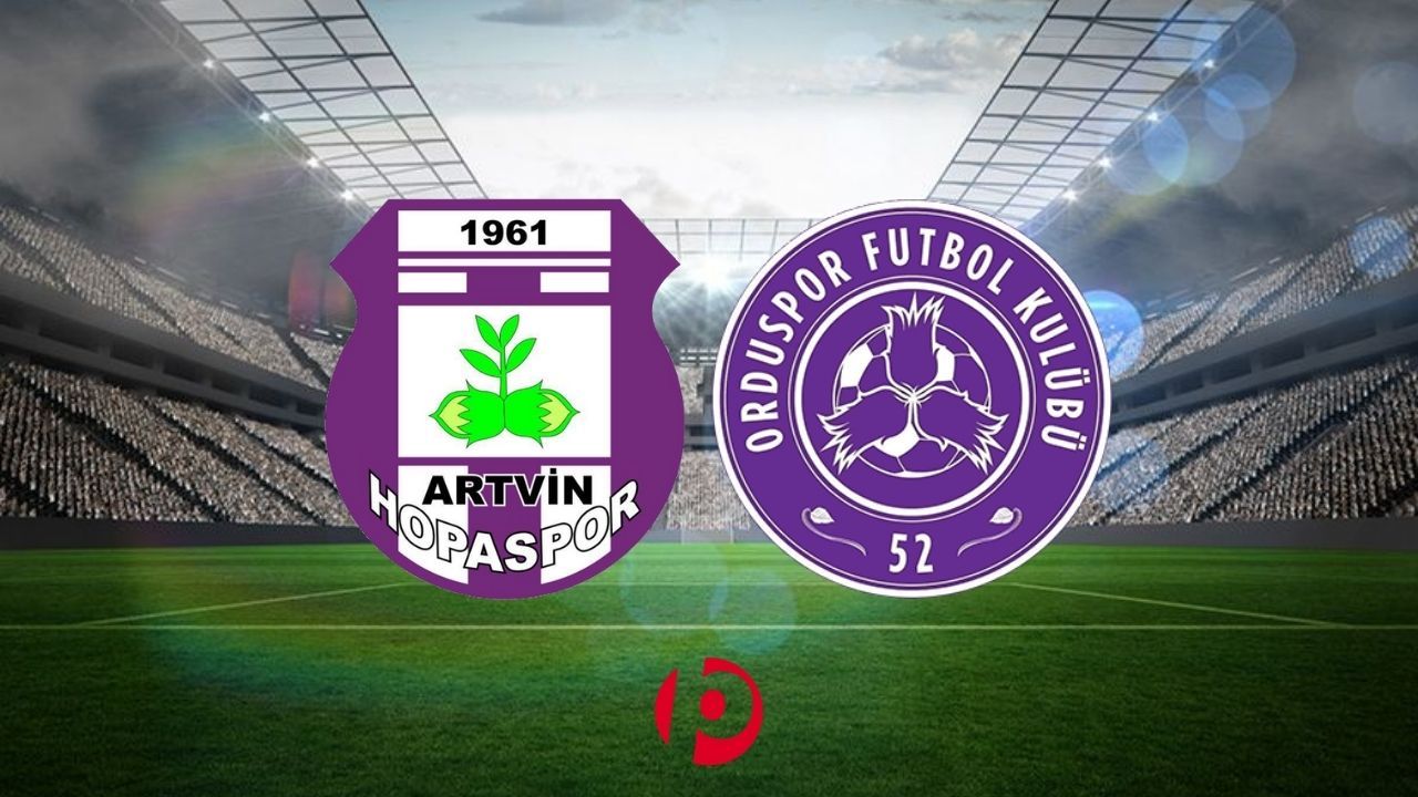 Artvin Hopaspor – 52 Orduspor FK Maçı Ne Zaman, Saat Kaçta ve Hangi Kanalda Yayınlanacak?