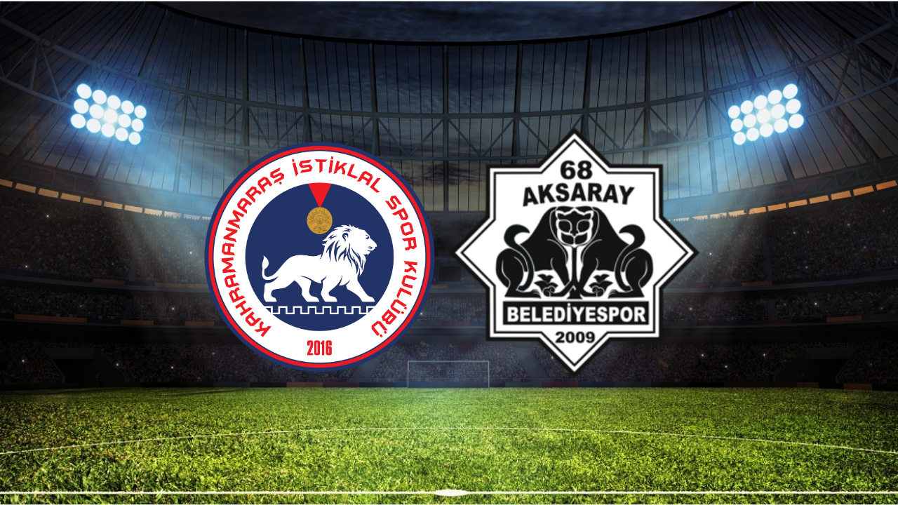 Kahramanmaraş İstiklal – 68 Aksaray Belediyespor Maçı Ne Zaman? Saat Kaçta? Hangi Kanalda?