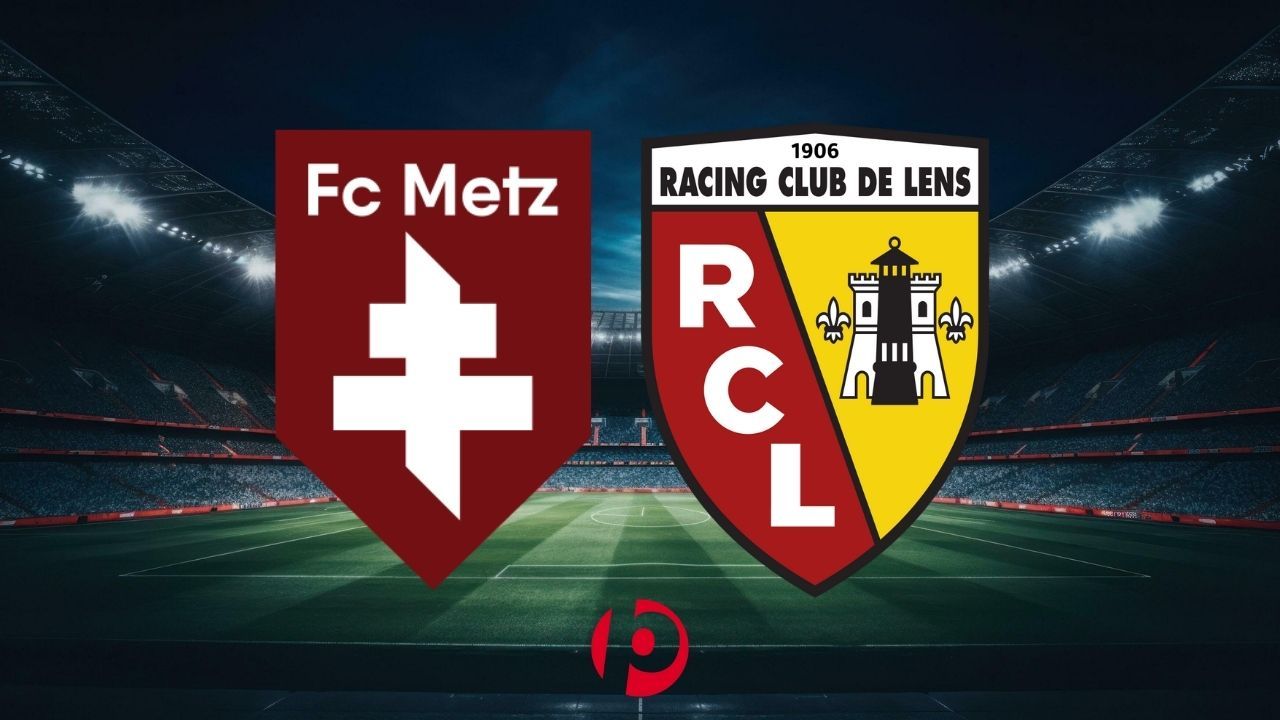 Metz – Lens Maçı Ne Zaman, Saat Kaçta ve Hangi Kanalda Yayınlanacak? İşte Tüm Detaylar