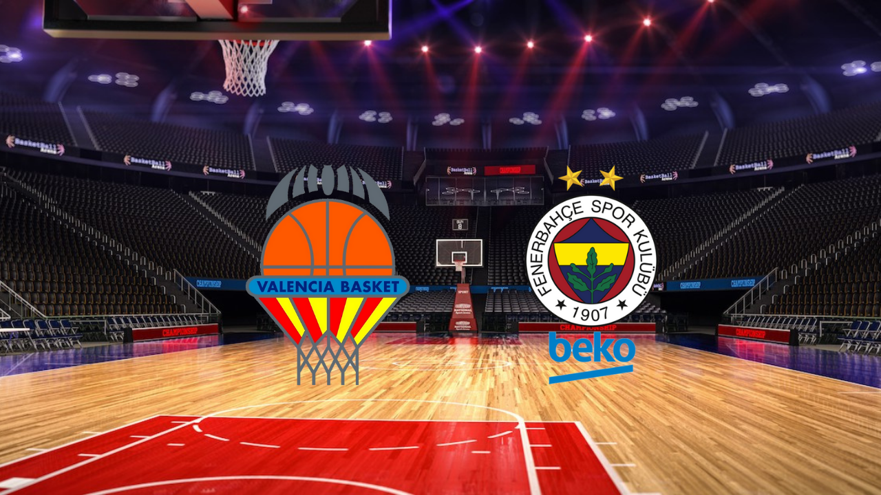 EuroLeague’de Heyecan Dorukta! Valencia – Fenerbahçe Beko Maçı Ne Zaman? Saat Kaçta? Hangi Kanalda?