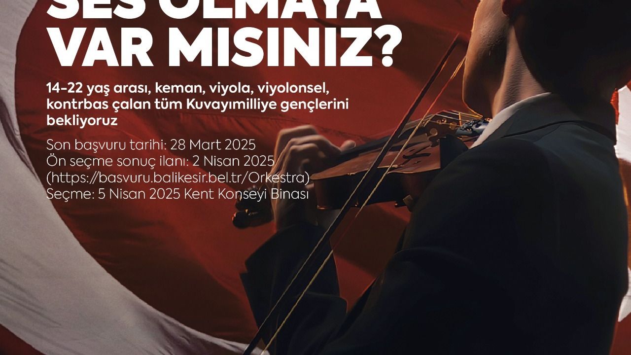 Kuvayı Milliye Gençlik Orkestrası genç yetenekleri arıyor