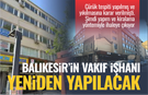 Balıkesir’de Vakıflar’dan 21 Yıllığına Kiralık İş Hanı: İhale 23 Ocak 2026’da