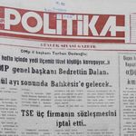 17 Ağustos 1990 Cuma: DMP Genel Başkanı Dalan eylül sonunda Balıkesir’de