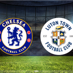 Chelsea - Luton Town Maçı Ne Zaman? Saat Kaçta? Canlı Yayını Var mı?