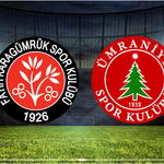 Fatih Karagümrük - Ümraniyespor Maçı Nasıl İzlenir? İşte Canlı Yayın Kanalları: