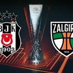 Beşiktaş’ın Maçı Bugün mü? Beşiktaş - Kauno Zalgiris Maçı Ne Zaman, Saat Kaçta ve Hangi Kanalda?