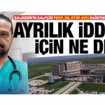 Balıkesir'in kalpçisi gündem olan o iddiaları yanıtladı... Eyüp Avcı Balıkesir Üniversitesi'nden ayrılıyor mu?
