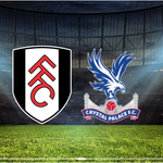 Fulham - Crystal Palace Maçı Ne Zaman? Saat Kaçta? Hangi Kanalda?