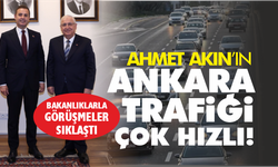 Ahmet Akın'ın Başkent Trafiği: Bakanlıklarla Görüşmeler Sıklaştı