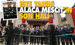 İşte Balıkesir'in Tarihi Değeri  Alaca Mescit'in Son Hali