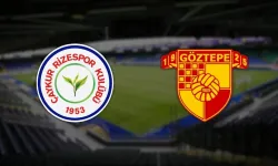Rizespor - Göztepe Maçı Bu Akşam! Kümede Kalma ve Avrupa Umudu Aynı Sahada Buluşuyor