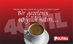Politika 40 Yaşında!