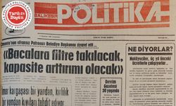 2 Ağustos 1989 Çarşamba: Bacalara filtre takılacak kapasite artırılacak