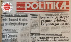 26 Temmuz 1989 Çarşamba: İşverenler iş isteyen göçmenlerle görüşecek