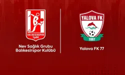 Balıkesirspor – Yalova FK 77 Maçı Ne Zaman, Saat Kaçta, Hangi Kanalda?