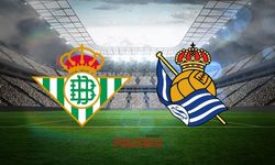 Real Betis - Real Sociedad Maçı Saat Kaçta, Hangi Kanalda Yayınlanacak?