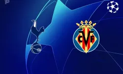 Tottenham - Villarreal Maçı Ne Zaman, Saat Kaçta ve Hangi Kanalda Yayınlanacak? | UEFA Şampiyonlar Ligi Canlı İzle