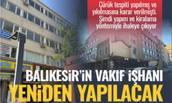 Balıkesir’de Vakıflar’dan 21 Yıllığına Kiralık İş Hanı: İhale 23 Ocak 2026’da