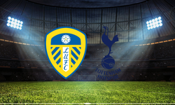 Leeds United – Tottenham Maçı Ne Zaman? Saat Kaçta? Hangi Kanalda?