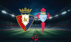 Osasuna - Celta Vigo Maçı Ne Zaman, Saat Kaçta ve Hangi Kanalda?