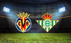 Villarreal – Real Betis Maçı Ne Zaman? Saat Kaçta? Hangi Kanalda?