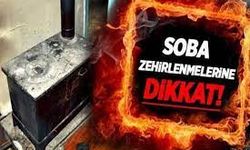 Kış kapıyı çaldı, soba zehirlenmeleri başladı