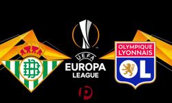 Real Betis - Lyon Maçı Ne Zaman, Saat Kaçta, Hangi Kanalda?