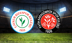Çaykur Rizespor - Fatih Karagümrük Maçı Ne Zaman? Saat Kaçta? Hangi Kanalda?