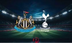 Newcastle United–Tottenham Maçı Canlı İzle! Dev Premier Lig Mücadelesi Ne Zaman, Saat Kaçta ve Hangi Kanalda?