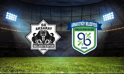 68 Aksaray Belediyespor - Arnavutköy Belediyespor Maçı Ne Zaman? Saat Kaçta? Hangi Kanalda?