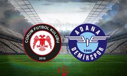 Çorum FK - Adana Demirspor Maçı Ne Zaman? Saat Kaçta ve Hangi Kanalda?