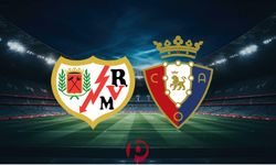 Rayo Vallecano - Osasuna Maçı Bugün! Saat Kaçta, Hangi Kanalda?