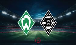 Werde Bremen - Borussia Mönchengladbach Maçı Ne Zaman? Saat Kaçta, Hangi Kanalda?