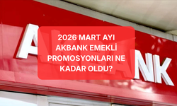 Akbank Emekli Promosyonu Ne Kadar Oldu? 2026 Mart Ayında Akbank Ne Kadar Emekli Promosyonu Veriyor?