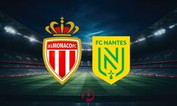 Monaco - Nantes Maçı Ne Zaman? Saat Kaçta ve Hangi Kanalda?