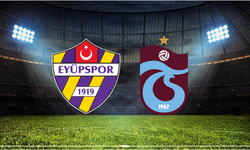 Eyüpspor - Trabzonspor Maçı Ne Zaman? Saat Kaçta? Hangi Kanalda?