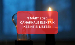 3 Mart 2026 Çanakkale Elektrik Kesintileri: İlçe İlçe Güncel Liste