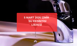 5 Mart 2026 İzmir Su Kesintisi: İZSU Güncel Kesinti Listesi ve Saatleri