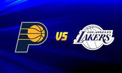 Indiana Pacers - Los Angeles Lakers Maçı Ne Zaman, Saat Kaçta, Hangi Kanalda?