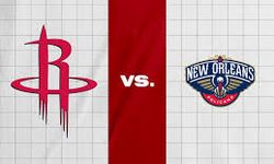 Teksas'ta Play-in Savaşı! Houston Rockets - New Orleans Pelicans Maçı Ne Zaman, Saat Kaçta, Hangi Kanalda?