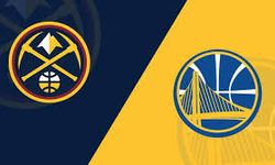 Denver Nuggets - Golden State Warriors Maçı Ne Zaman, Saat Kaçta, Hangi Kanalda?