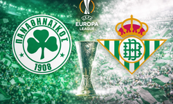 Atina'da Taktik Savaşı: Panathinaikos - Real Betis Maçı Ne Zaman, Saat Kaçta, Hangi Kanalda?