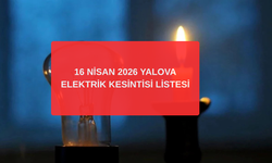 Yalova'da 16 Nisan 2026 Elektrik Kesintisi: UEDAŞ İlçe İlçe Kesinti Saatlerini Duyurdu