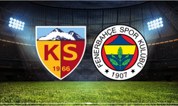 Kayserispor - Fenerbahçe Maçı Ne Zaman? Saat Kaçta? Hangi Kanalda?