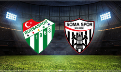Bursaspor - Somaspor Maçı Ne Zaman? Saat Kaçta? Hangi Kanalda?