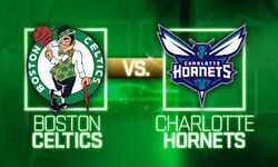 Boston Celtics - Charlotte Hornets Maçı Ne Zaman, Saat Kaçta, Hangi Kanalda?