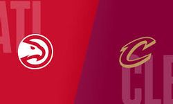 Cleveland Cavaliers - Atlanta Hawks Maçı Ne Zaman, Saat Kaçta, Hangi Kanalda?