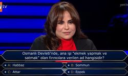 Milyoner'de Osmanlı Sorusu! Ekmek Yapan ve Satanlara Ne Denirdi?